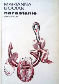 Narastanie - Marianna Bocian