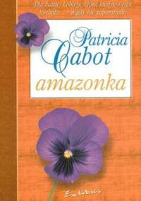 Amazonka - Patricia Cabot