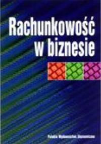 Rachunkowość w biznesie - Ksenia Czubakowska