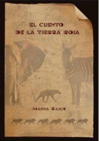 El cuento de la tierra roja - Joanna Rajch