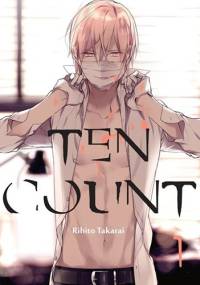 Ten Count #1 - Rihito Takarai