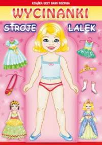 Wycinanki. Stroje lalek - Anna Pietrzykowska