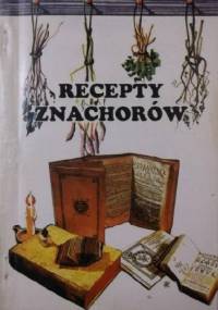 Recepty znachorów - Paweł Kurienkow