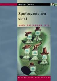 Społeczeństwo sieci - Manuel Castells