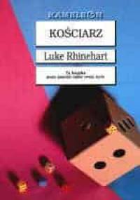 Kościarz - Luke Rhinehart
