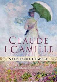 Claude i Camille - Stephanie Cowell