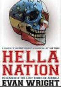 Hella Nation - Evan Wright