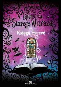 Księga życzeń - Ewa Rosolska