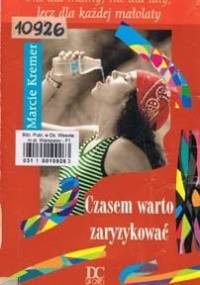 Czasem warto zaryzykować - Marcie Kremer
