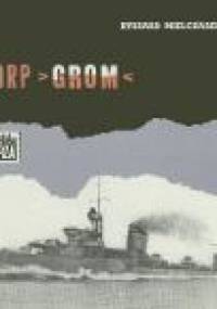 ORP "Grom" - Ryszard Mielczarek