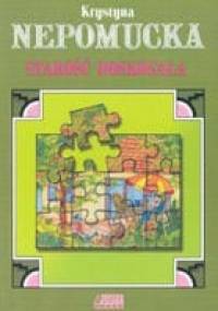 Starość doskonała - Krystyna Nepomucka