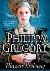 Błazen królowej - Philippa Gregory