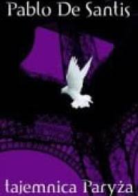 Tajemnica Paryża - Pablo De Santis