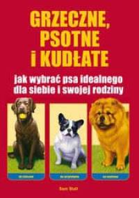 Grzeczne, psotne i kudłate - Sam Stall