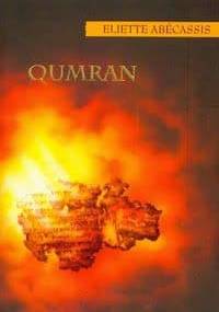 Qumran - Eliette Abécassis