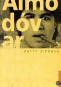 Patty Diphusa - Pedro Almodovar