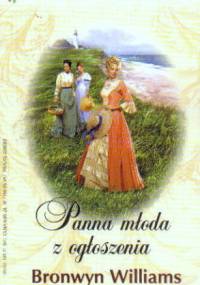 Panna młoda z ogłoszenia - Bronwyn Williams