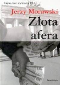 Złota afera - Jerzy Morawski