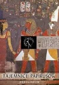 Tajemnice papirusów