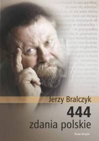 444 zdania polskie - Jerzy Bralczyk