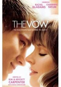 The Vow: The True Events that Inspired the Movie - Kim Carpenter