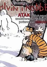 Atak obłąkanych, zmutowanych śnieżnych potworów zabójców - Bill Watterson