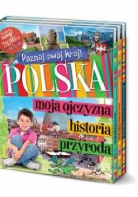 Poznaj swój kraj! Polska historia, przyroda, moja ojczyzna - pakiet. - praca zbiorowa