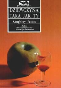 Dziewczyna taka jak Ty - Kingsley Amis