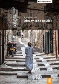 Obrazy spod powiek - Agata Błachnio