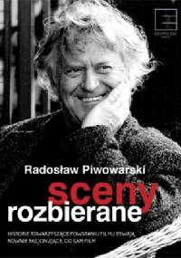 Sceny rozbierane - Radosław Piwowarski