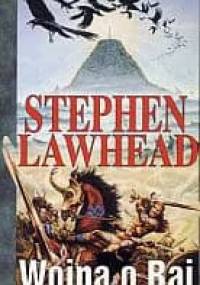 Wojna o Raj - Stephen R. Lawhead