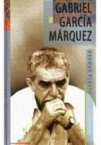Gabriel Garcia Marquez - Dagmar Ploetz
