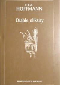 Diable eliksiry - E.T.A. Hoffmann