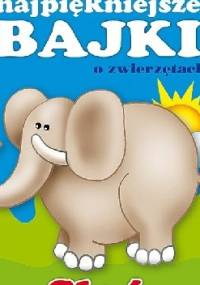 Słoń i przyjaciele - Magdalena Kuczyńska