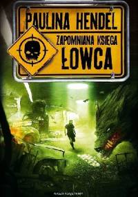 Łowca - Paulina Hendel