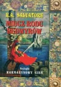 Miecz rodu Bedwyrów - Robert Anthony Salvatore