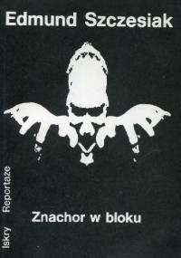 Znachor w bloku - Edmund Szczesiak