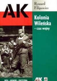 KOLONIA WILEńSKA - Ryszard Filipowicz
