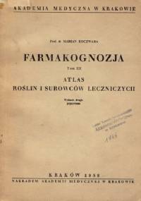 Atlas roślin i surowców leczniczych - Marian Koczwara
