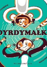 Dyrdymałki - Małgorzata Strzałkowska, Katarzyna Bogucka