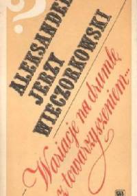 Wariacje na drumlę z towarzyszeniem - Aleksander Wieczorkowski