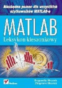 Matlab- leksykon kieszonkowy - Bogumiła Mrozek