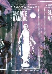 Słońce narodu - Kuba Wojtaszczyk