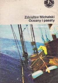 Oceany i pasaty - Zdzisław Michalski