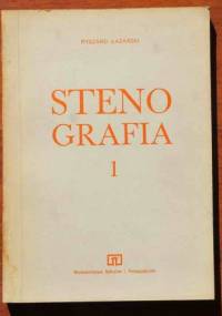 Stenografia. Podręcznik dla policealnych studiów zawodowych 1 - Ryszard Łazarski