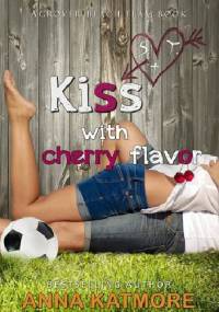 Kiss with Cherry Flavor - Anna Katmore, Piper Shelly