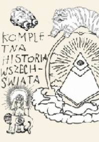 Kompletna historia świata ze szczególnym uwzględnieniem Polski - Paweł Jarodzki