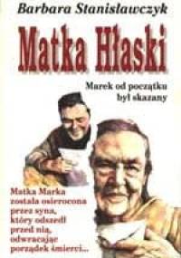 Matka Hłaski - Barbara Stanisławczyk
