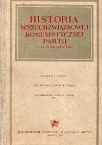 Historia Wszechzwiązkowej Komunistycznej Partii (bolszewików). Krótki kurs.