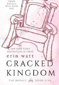 Cracked Kingdom - Erin Watt
